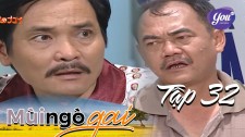 Mùi Ngò Gai - Tập 32