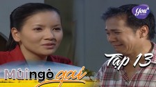 Mùi Ngò Gai - Tập 13