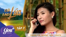 Cù Lao Lúa Tập 7