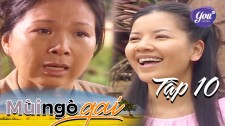 Mùi Ngò Gai - Tập 10