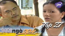 Mùi Ngò Gai - Tập 27