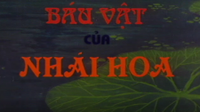 Báu Vật Của Nhái Hoa