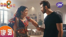 Cô Dâu 8 Tuổi Mùa 2 - Tập 59