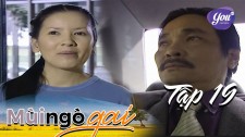 Mùi Ngò Gai - Tập 19